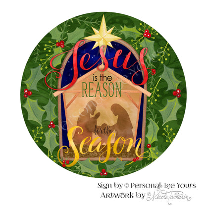 Nicole Tamarin Exclusive Sign * Jesus Is The Reason For The Season  * Round * Lightweight Metal