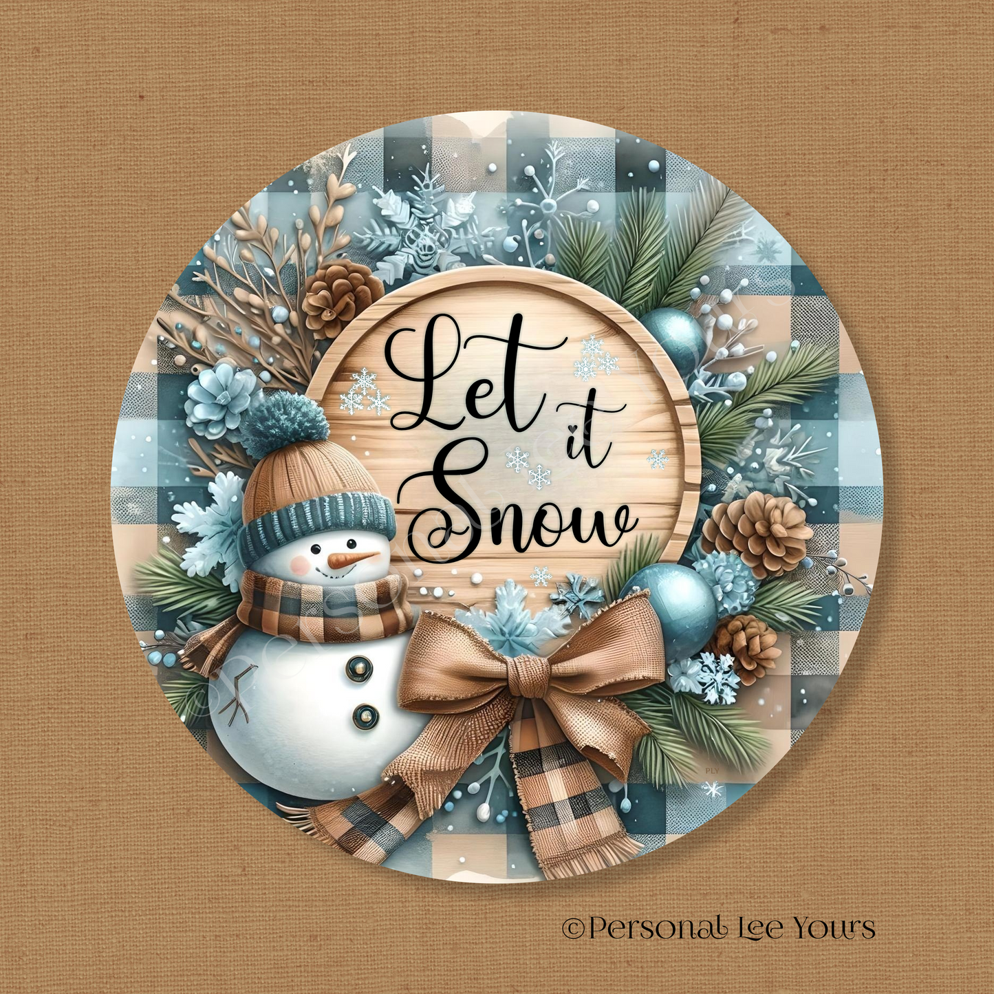 Winter Wreath Sign * Let It Snow, Blue and Beige * Round * Lightweight Metal