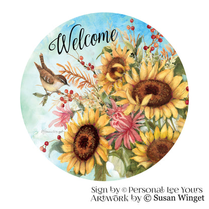 Susan Winget Exclusive Sign * Lovely Sunflowers * Round * Lightweight Metal