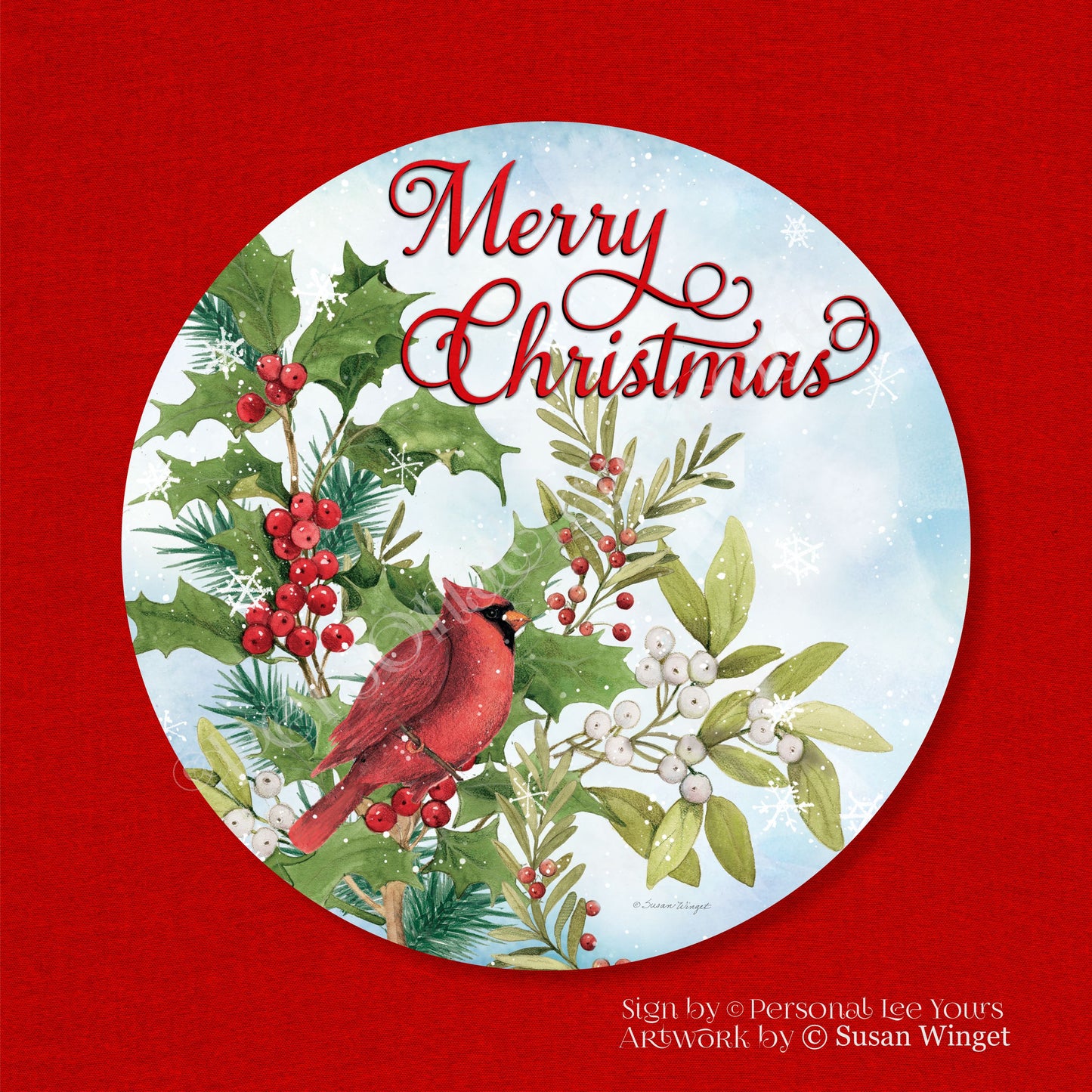 Susan Winget Exclusive Sign * Merry Christmas Winter Hollyberry Cardinal * Round * Lightweight Metal