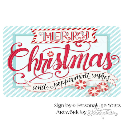 Nicole Tamarin Exclusive Sign * Merry Christmas And Peppermint Wishes * 4 Sizes * Lightweight Metal