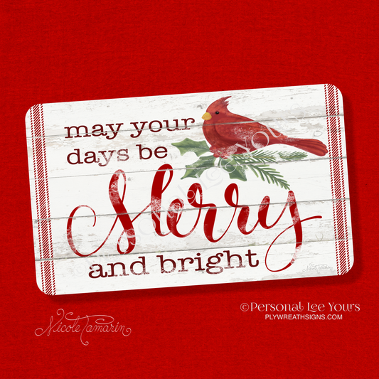 Nicole Tamarin Exclusive Sign * Merry And Bright * Farmhouse * Horizontal * 3 Sizes * Lightweight Metal