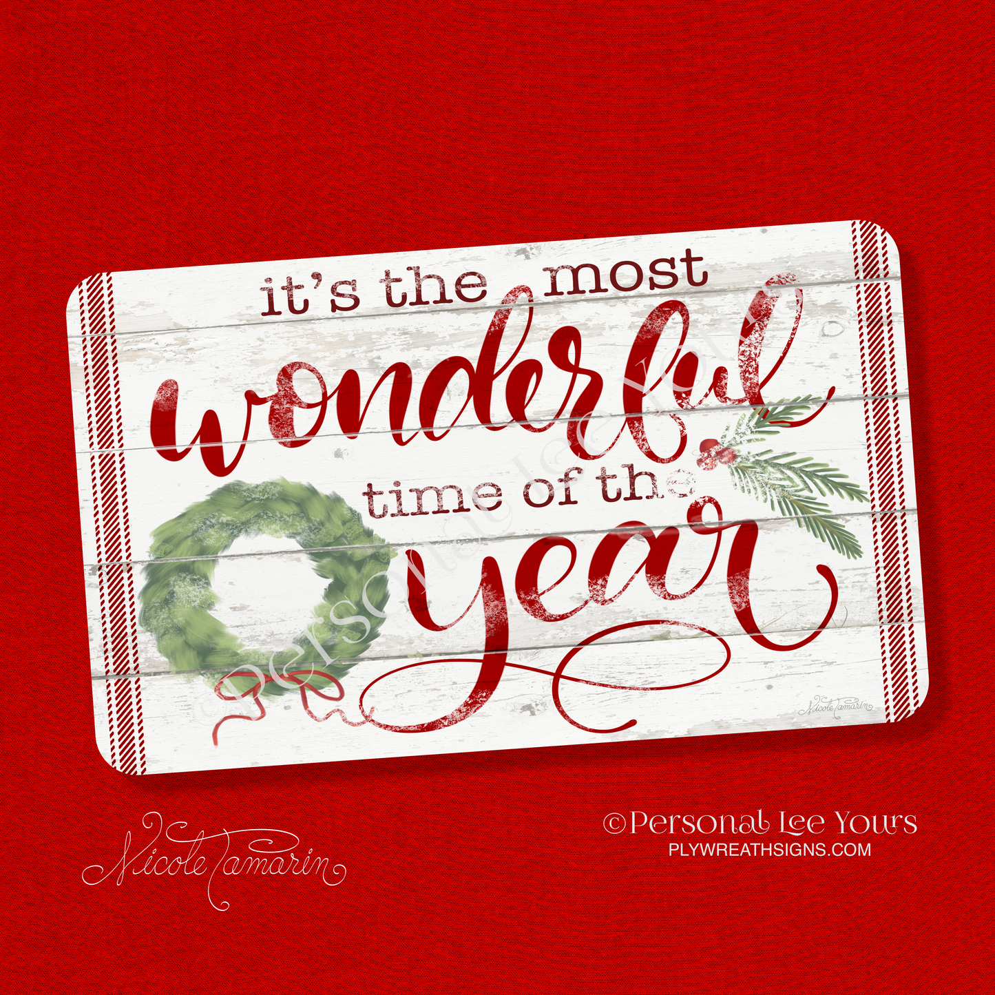 Nicole Tamarin Exclusive Sign * Most Wonderful Time Of The Year * Farmhouse * Horizontal * 3 Sizes * Lightweight Metal