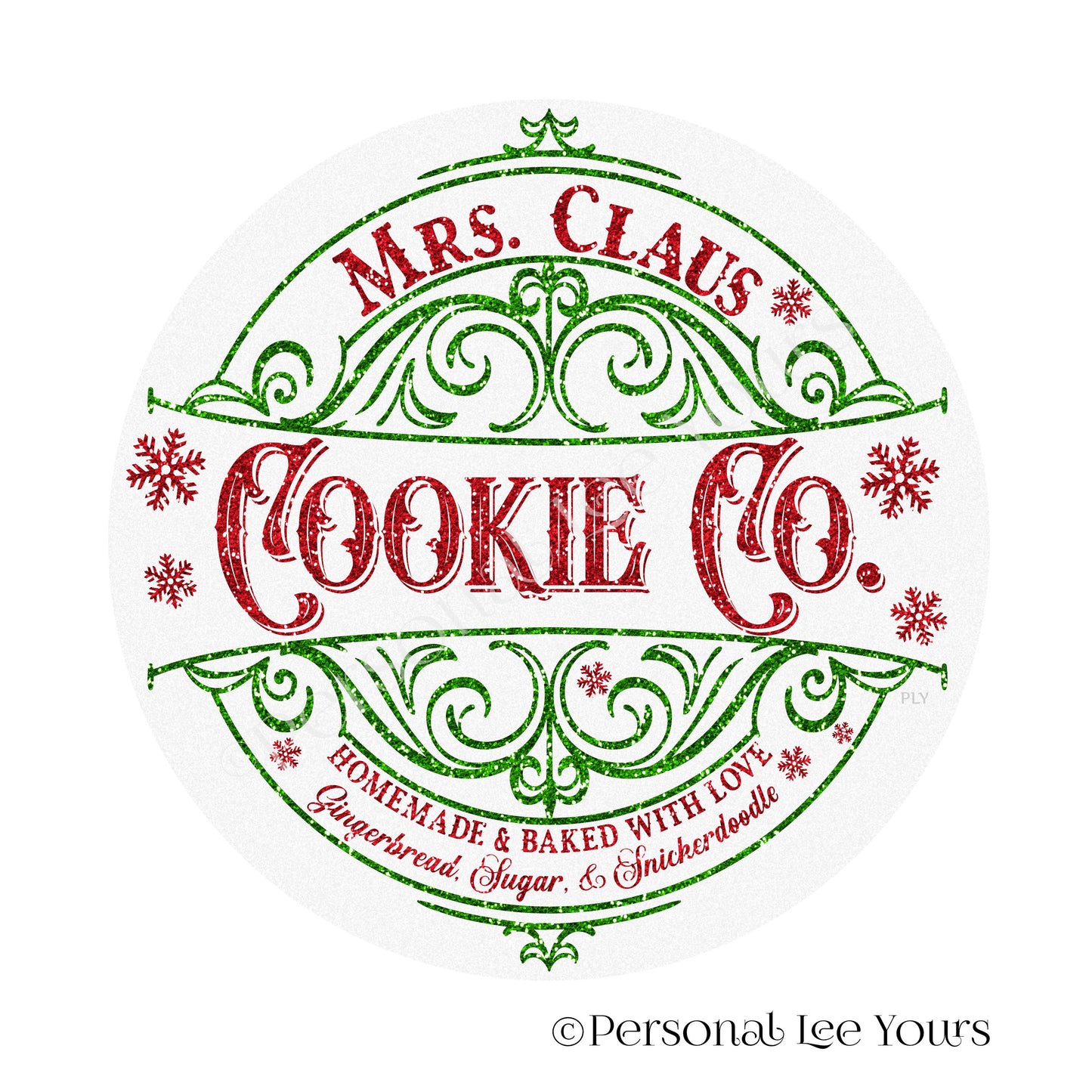 Christmas Wreath Sign * Mrs. Claus Cookie Co * Round * Lightweight Metal