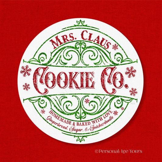 Christmas Wreath Sign * Mrs. Claus Cookie Co * Round * Lightweight Metal
