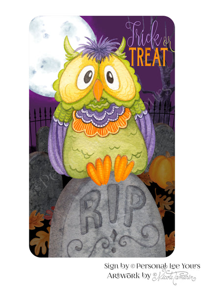 Nicole Tamarin Exclusive Sign * Olivia Owl - Trick or Treat * Vertical * 4 Sizes * Lightweight Metal
