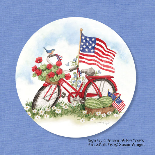 Susan Winget Exclusive Sign * Patriotic Bicycle w/o Border * Round * Lightweight Metal