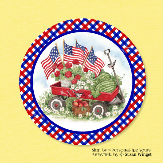 Susan Winget Exclusive Sign * Patriotic Little Red Wagon With Border * Round * Lightweight Metal