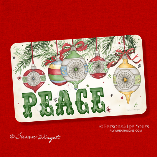 Susan Winget Exclusive Sign * Peace Ornaments * Horizontal * 3 Sizes * Lightweight Metal