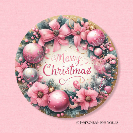 Holiday Wreath Sign * Pink Merry Christmas * Round * Lightweight Metal