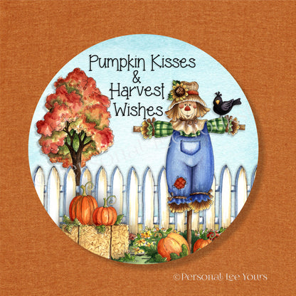 Fall Wreath Sign * Pumpkin Kisses * Round * Lightweight Metal