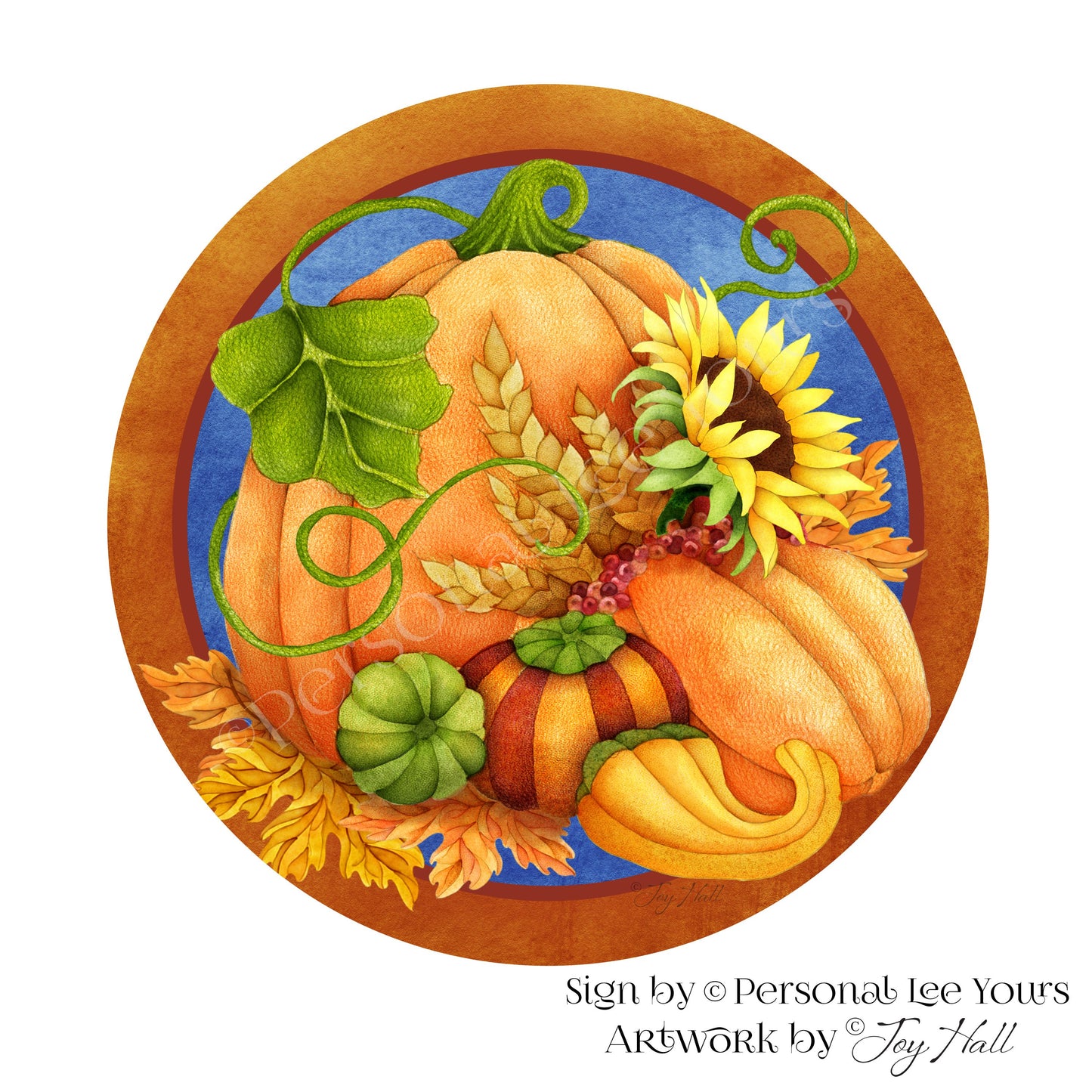 Joy Hall Exclusive Sign * Pumpkin Welcome * Round * Lightweight Metal