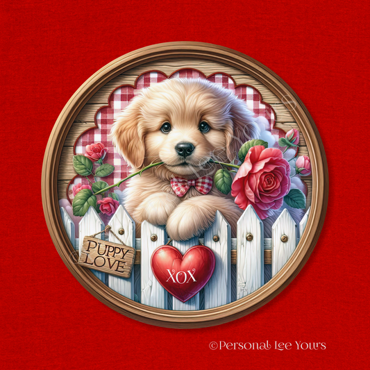 Valentine's Day Wreath Sign * Puppy Love XOX * Round * Lightweight Metal