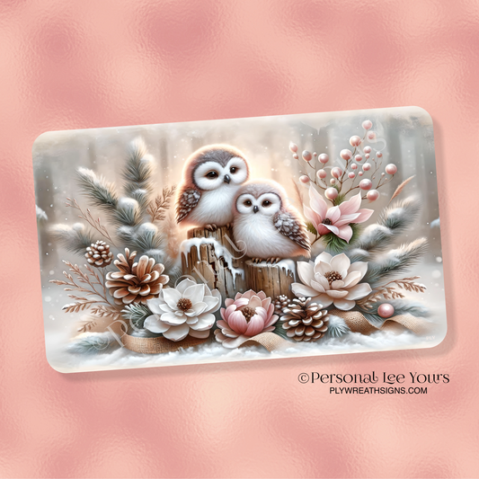 Wreath Sign * Rose Gold Winter Owls * Horizontal * 3 Sizes * Lightweight Metal