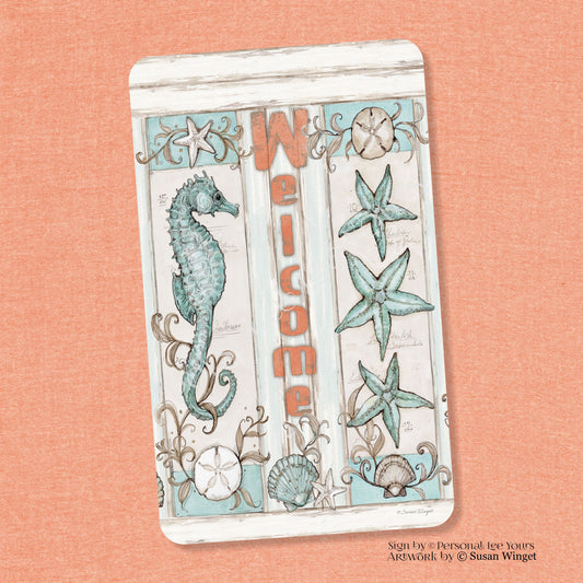 Susan Winget Exclusive Sign * Coastal * Seahorse and Starfish * Vertical * Lightweight Metal