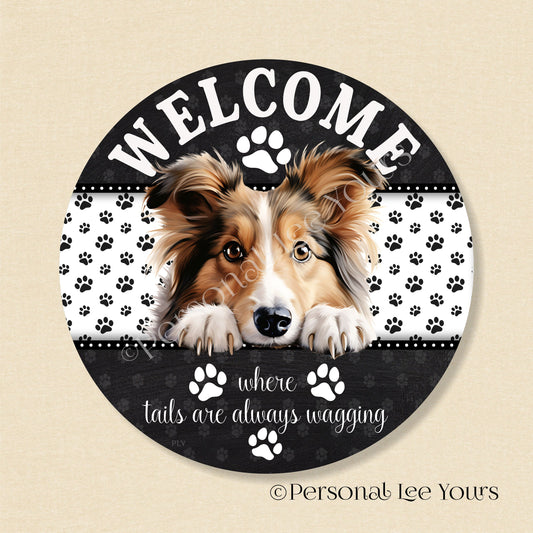 Peeking Pups Wreath Sign * Shetland Sheepdog *  Round * Lightweight Metal
