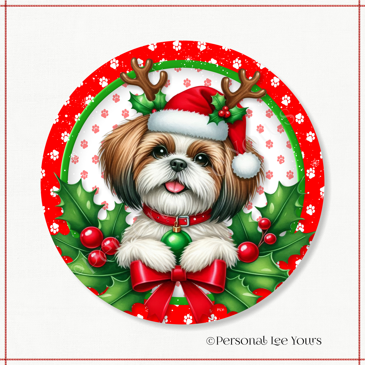 Holiday Wreath Sign * Christmas,  Shih Tzu * Round * Lightweight Metal