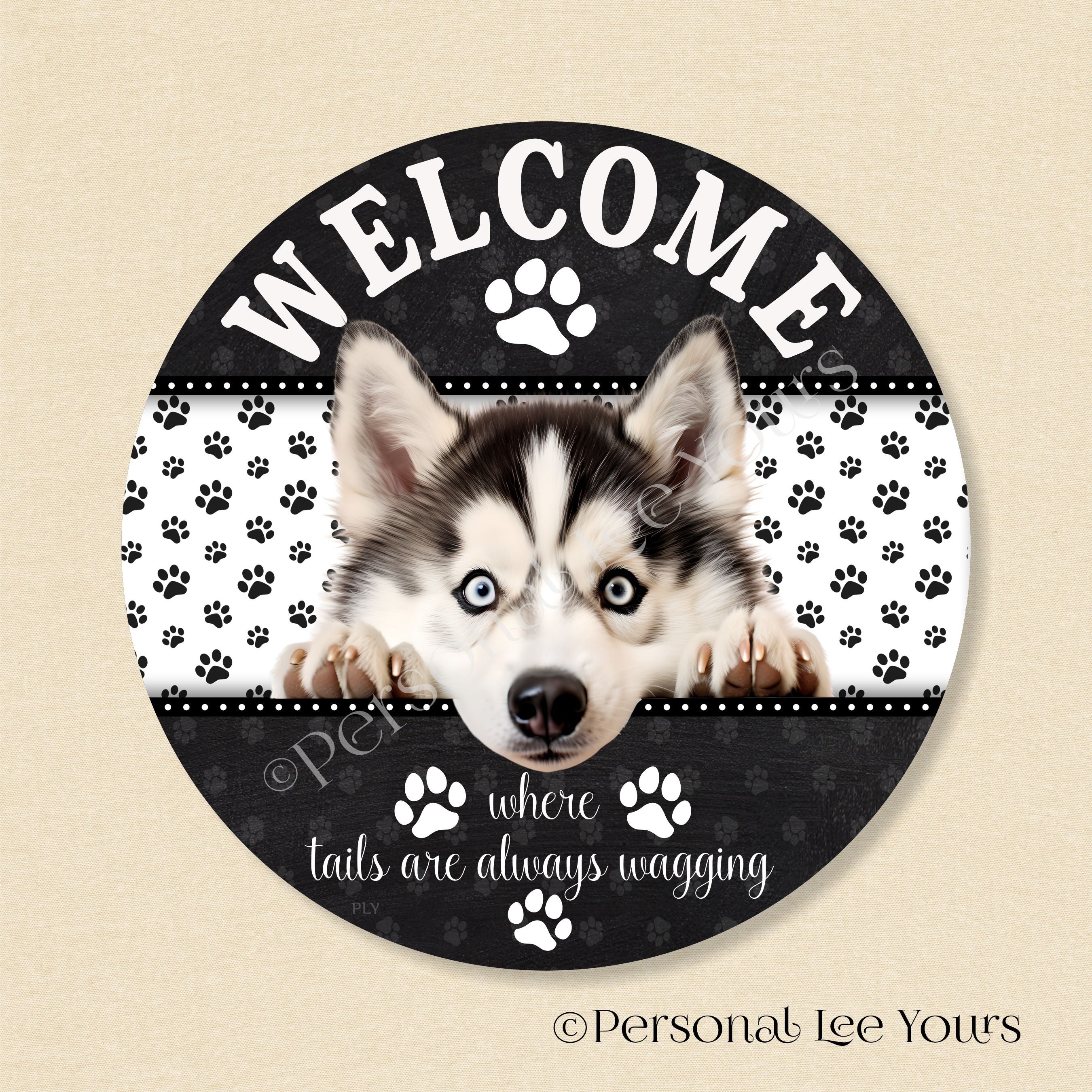 Best Wreath Signs by Personal Lee Yours, Siberian Husky Round