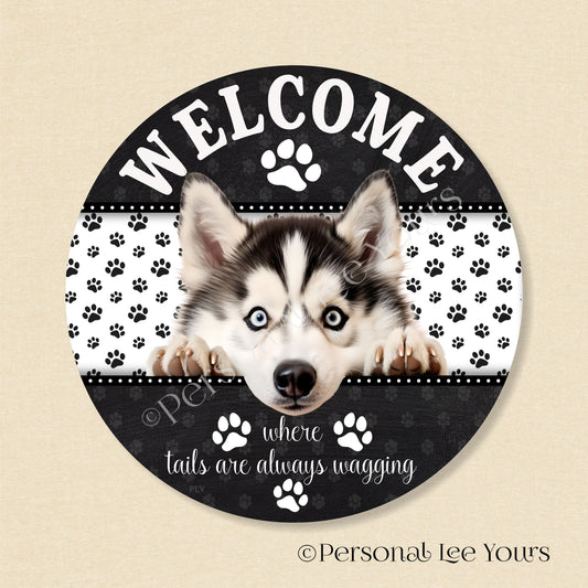 Peeking Pups Wreath Sign * Siberian Husky *  Round * Lightweight Metal