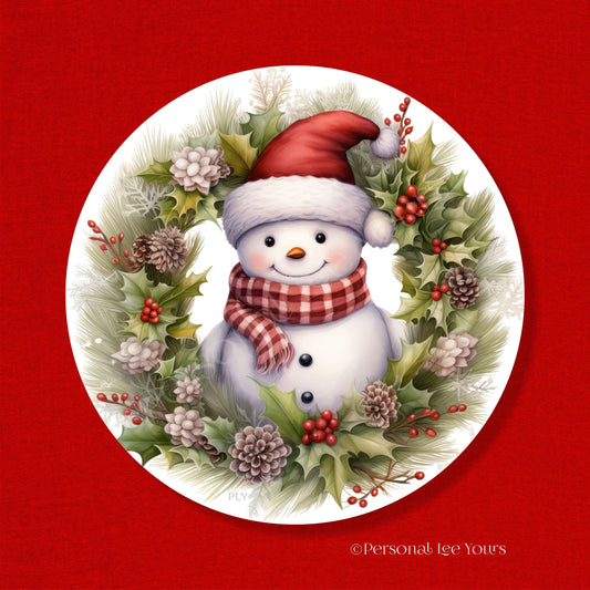 Holiday Wreath Sign * Snowman In Wreath * Round * Lightweight Metal