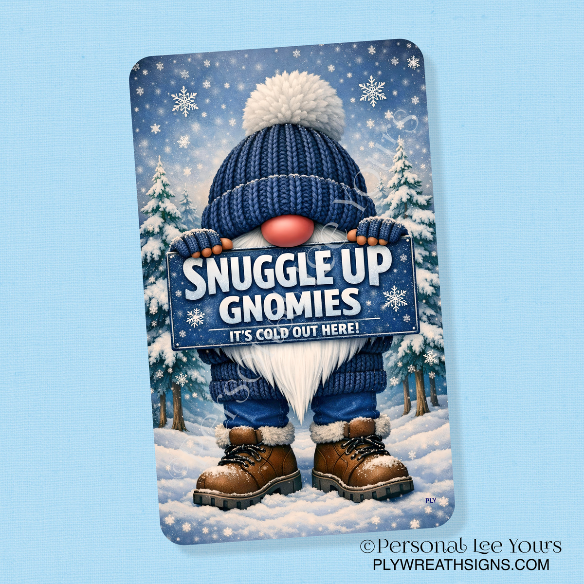 Winter Wreath Sign * Snuggle Up Gnomies * Vertical *  3 Sizes * Lightweight Metal