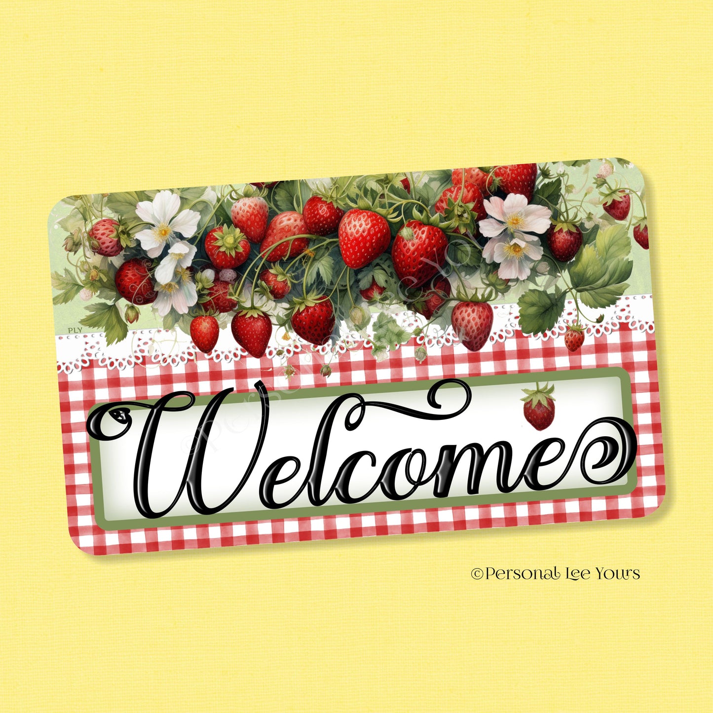 Wreath Sign * Strawberry Welcome * Horizontal * Lightweight Metal