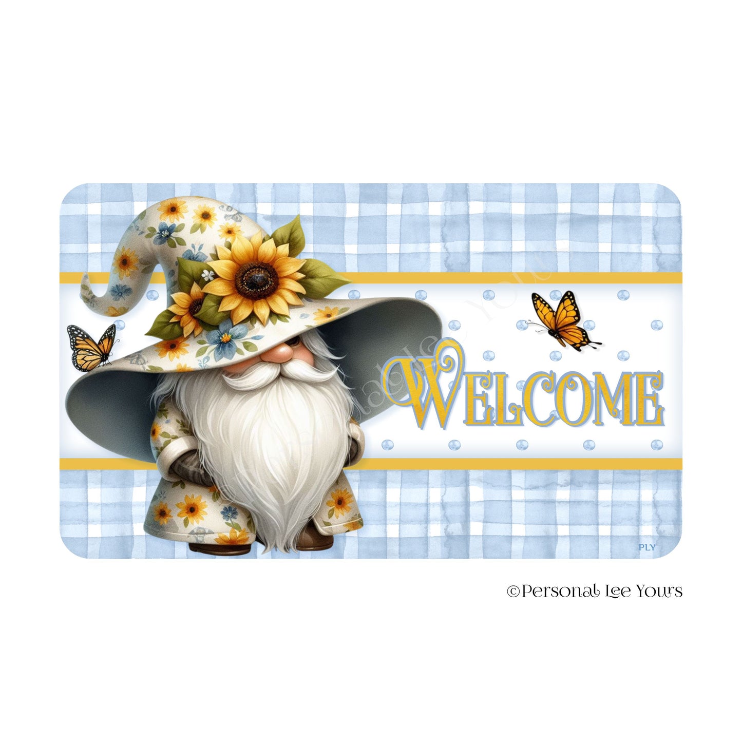 Wreath Sign * Sweet Sunflower Gnome Welcome * Horizontal * Lightweight Metal