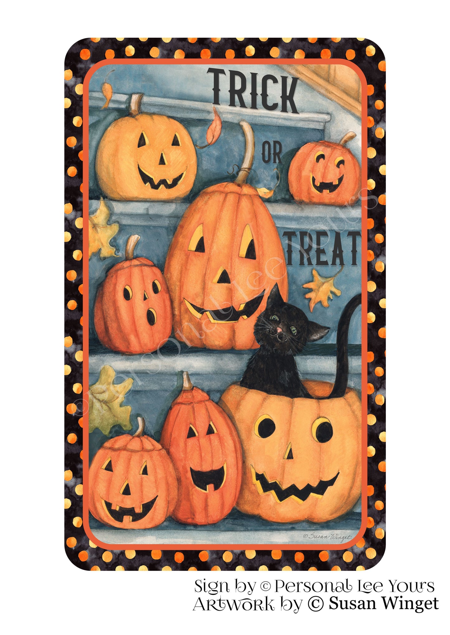 Susan Winget Exclusive Sign * Trick Or Treat * Jack O Lanterns * Vertical * 4 Sizes * Lightweight Metal