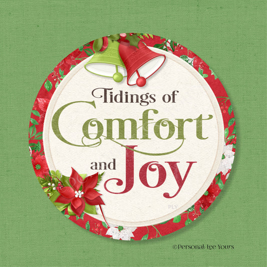 Metal Wreath Sign * Tidings Of Comfort And Joy * Round * Lightweight