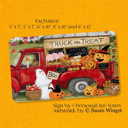 Susan Winget Exclusive Sign * Halloween ~ Truck Or Treat * 5 Sizes * Lightweight Metal