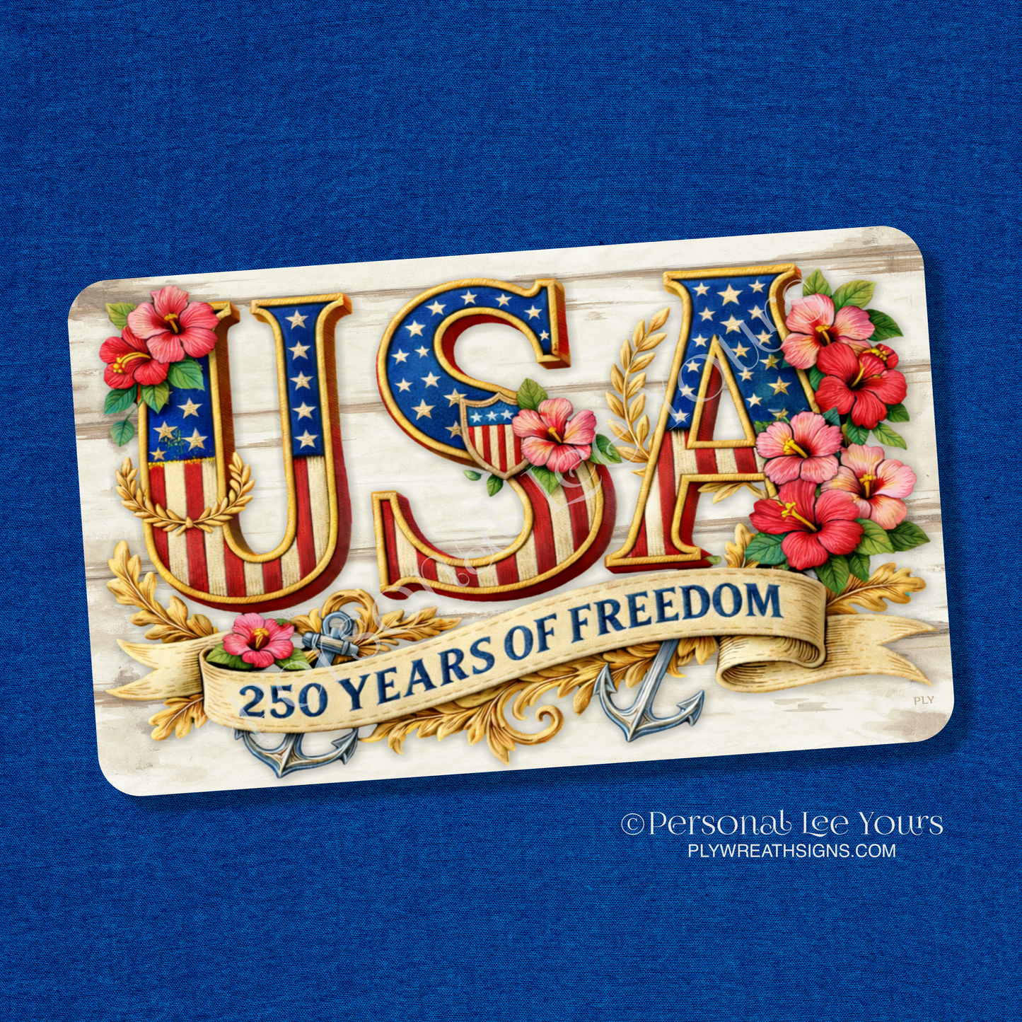 Wreath Sign * United States Of American 250 Years Of Freedom * Horizontal *  3 Sizes * Lightweight Metal