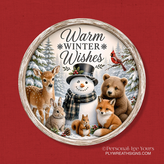 Wreath Sign * Warm Winter Wishes in the Forest  * Round * Lightweight Metal