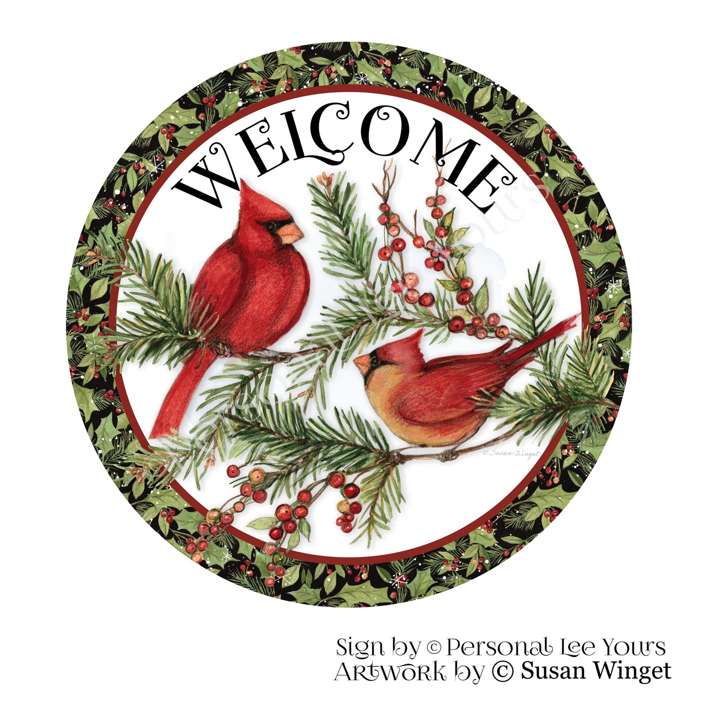 Susan Winget Exclusive Sign * Welcome Cardinals * Round * Lightweight Metal