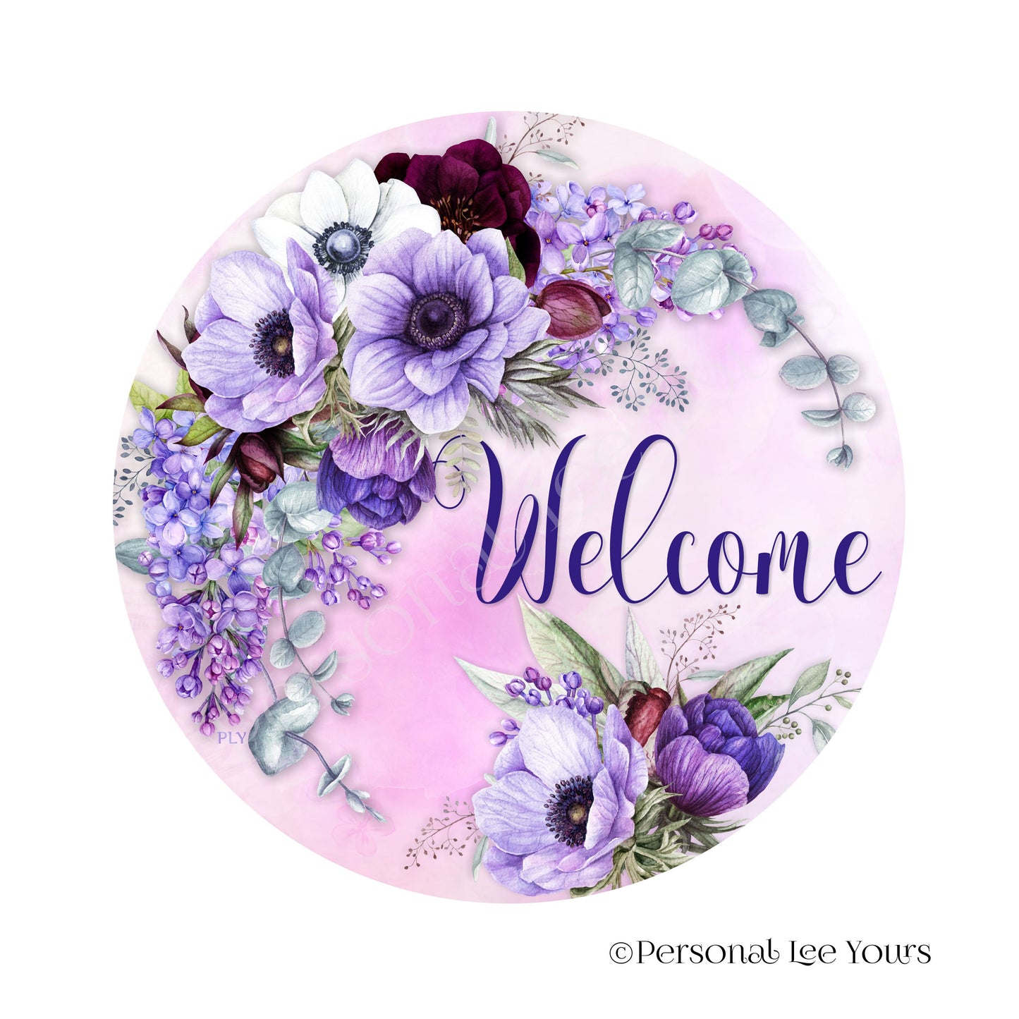 Wreath Sign * Welcome, Lenten Rose * Round * Lightweight Metal