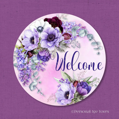 Wreath Sign * Welcome, Lenten Rose * Round * Lightweight Metal