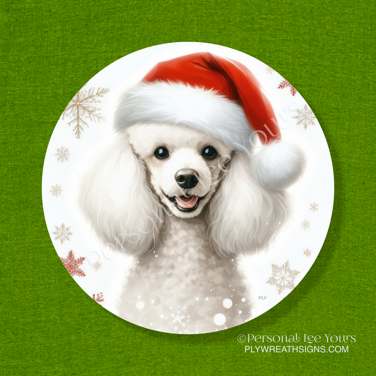 Holiday Wreath Sign * White Poodle Christmas * Round * Lightweight Metal