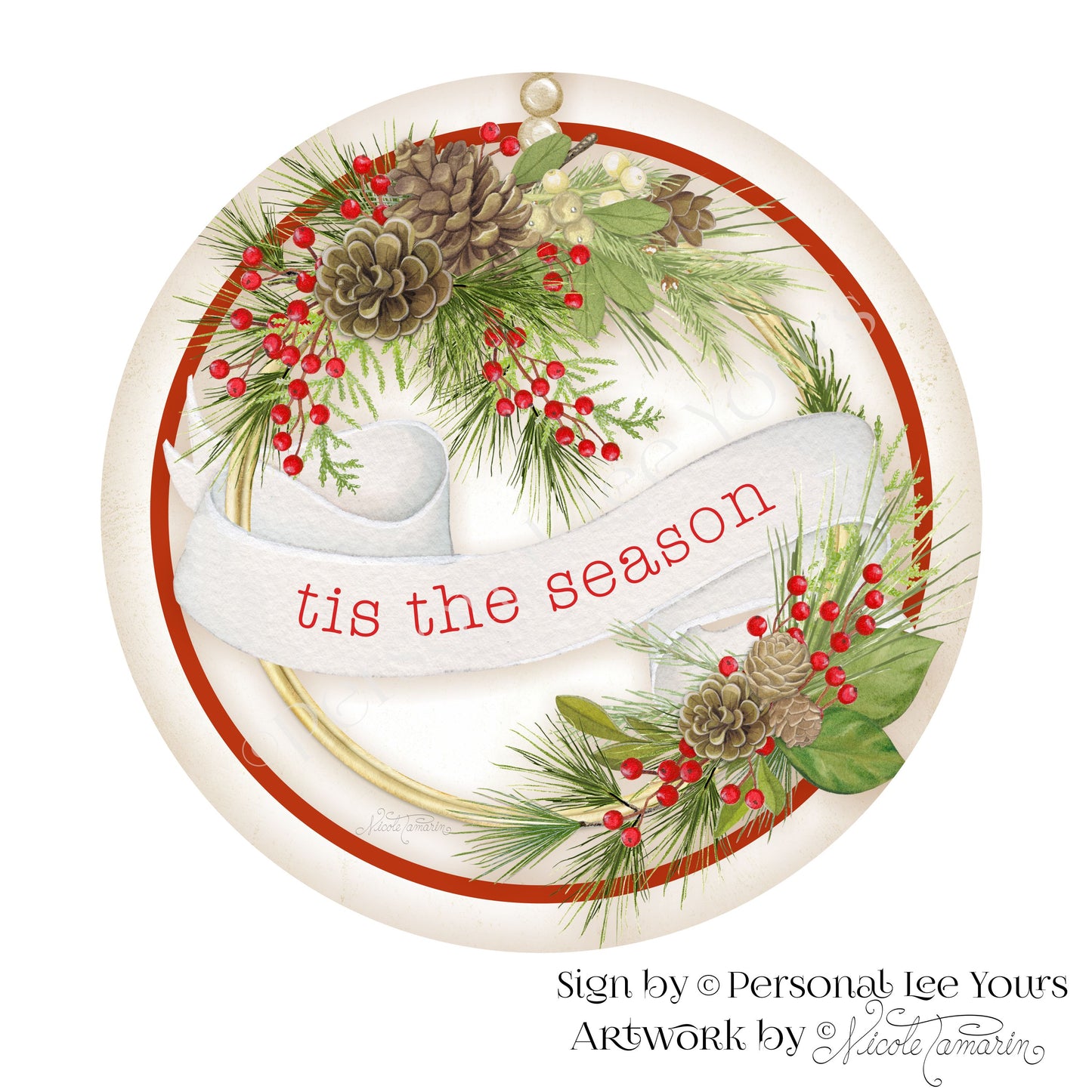 Nicole Tamarin Exclusive Sign * Winter Blessings * Tis The Season * Round * Lightweight Metal