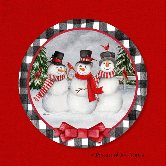 Wreath Sign * Winter Pals * Snowman * Round * Lightweight