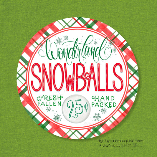 Nicole Tamarin Exclusive Sign * Wonderland Snowballs * Round * Lightweight Metal