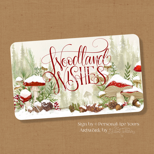 Nicole Tamarin Exclusive Sign * Woodland Wishes * Horizontal * 3 Sizes * Lightweight Metal