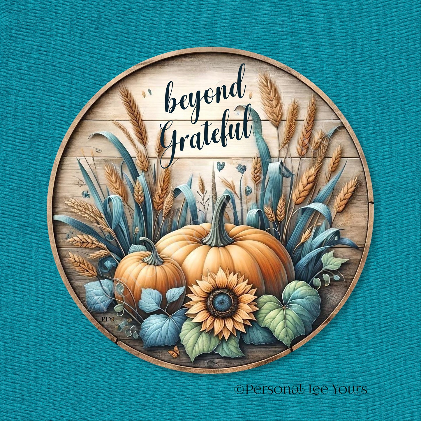 Wreath Sign * Autumn/Beyond Grateful * Round * Lightweight Metal