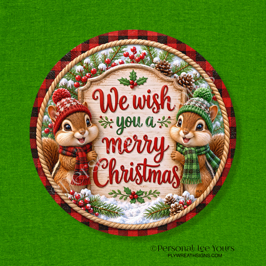 Wreath Sign * Chipmunk Christmas  * Round * Lightweight Metal