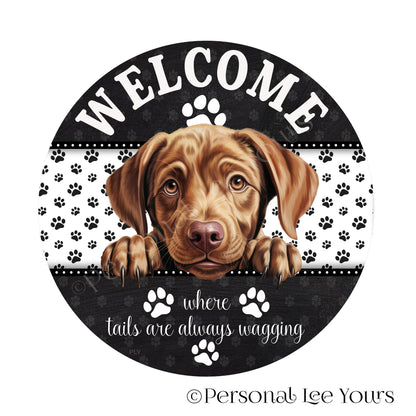 Peeking Pups Wreath Sign * Chocolate Lab *  Round * Lightweight Metal