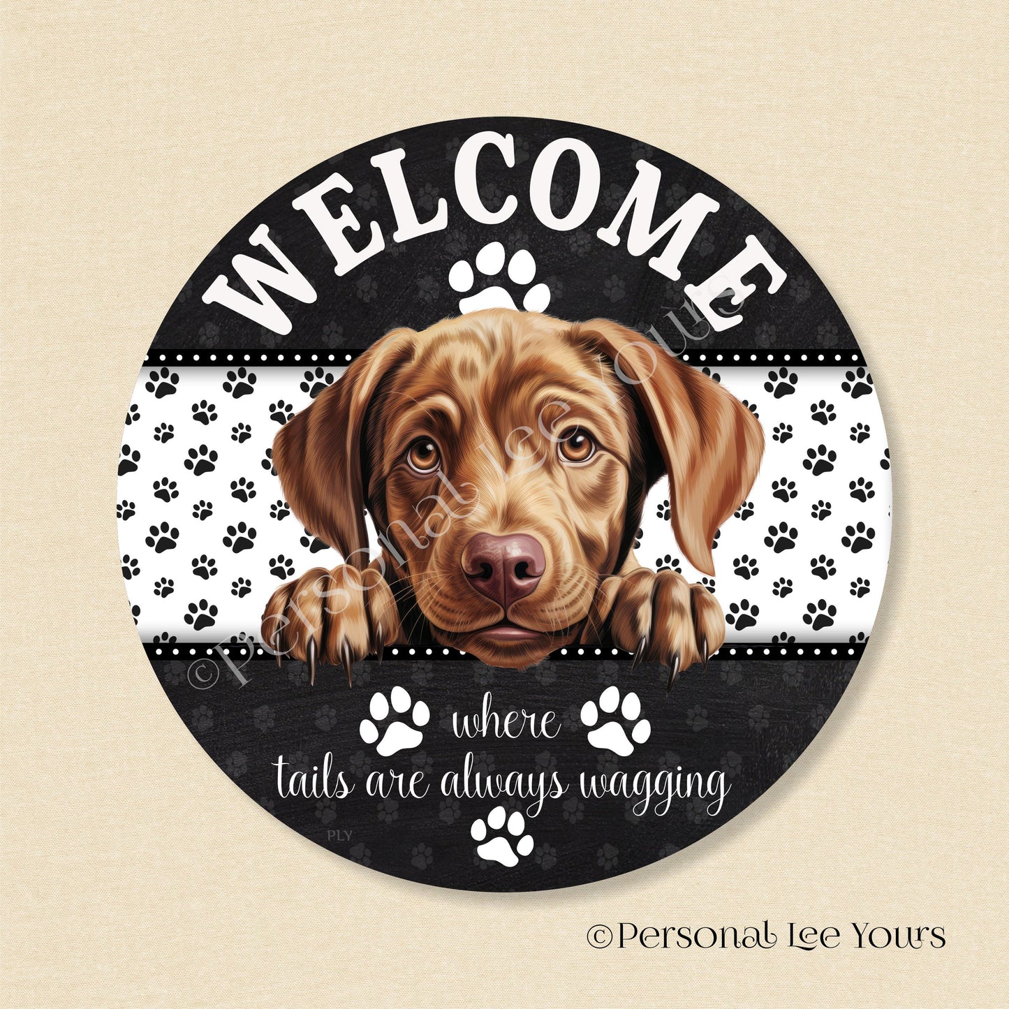 Peeking Pups Wreath Sign * Chocolate Lab *  Round * Lightweight Metal