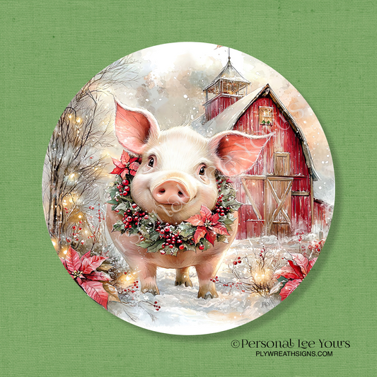 Holiday Wreath Sign * Christmas  Pig * Round * Lightweight Metal