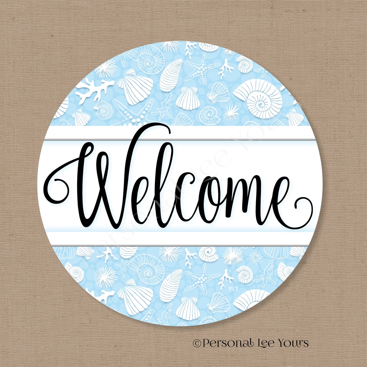 Simple Welcome Wreath Sign * Coastal Lt. Blue and White * Round * Lightweight Metal