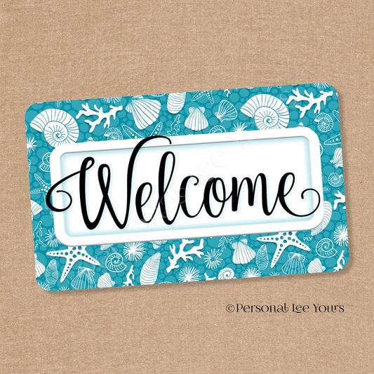 Simple Welcome Wreath Sign * Coastal Teal and White * Horizontal * Lightweight Metal