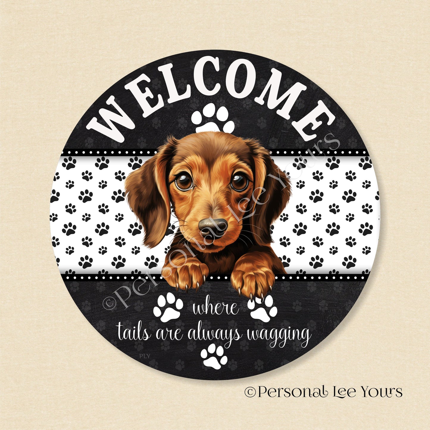 Peeking Pups Wreath Sign * Dachshund *  Round * Lightweight Metal