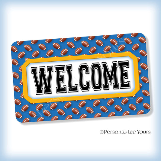 Simple Welcome Wreath Sign * Football, Los Angeles (C) Blue and Gold * Horizontal * Lightweight Metal