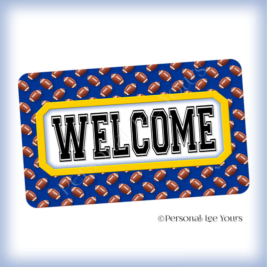 Simple Welcome Wreath Sign * Football, Los Angeles (R) Blue and Gold * Horizontal * Lightweight Metal